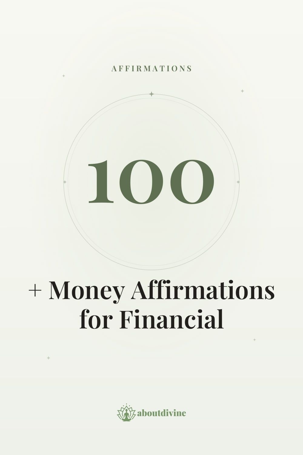 100+ Money Affirmations for Financial Abundance and Wealth