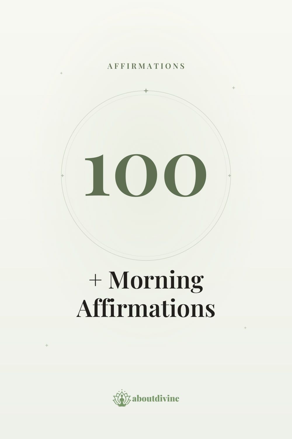 100+ Morning Affirmations for a Fabulous Day