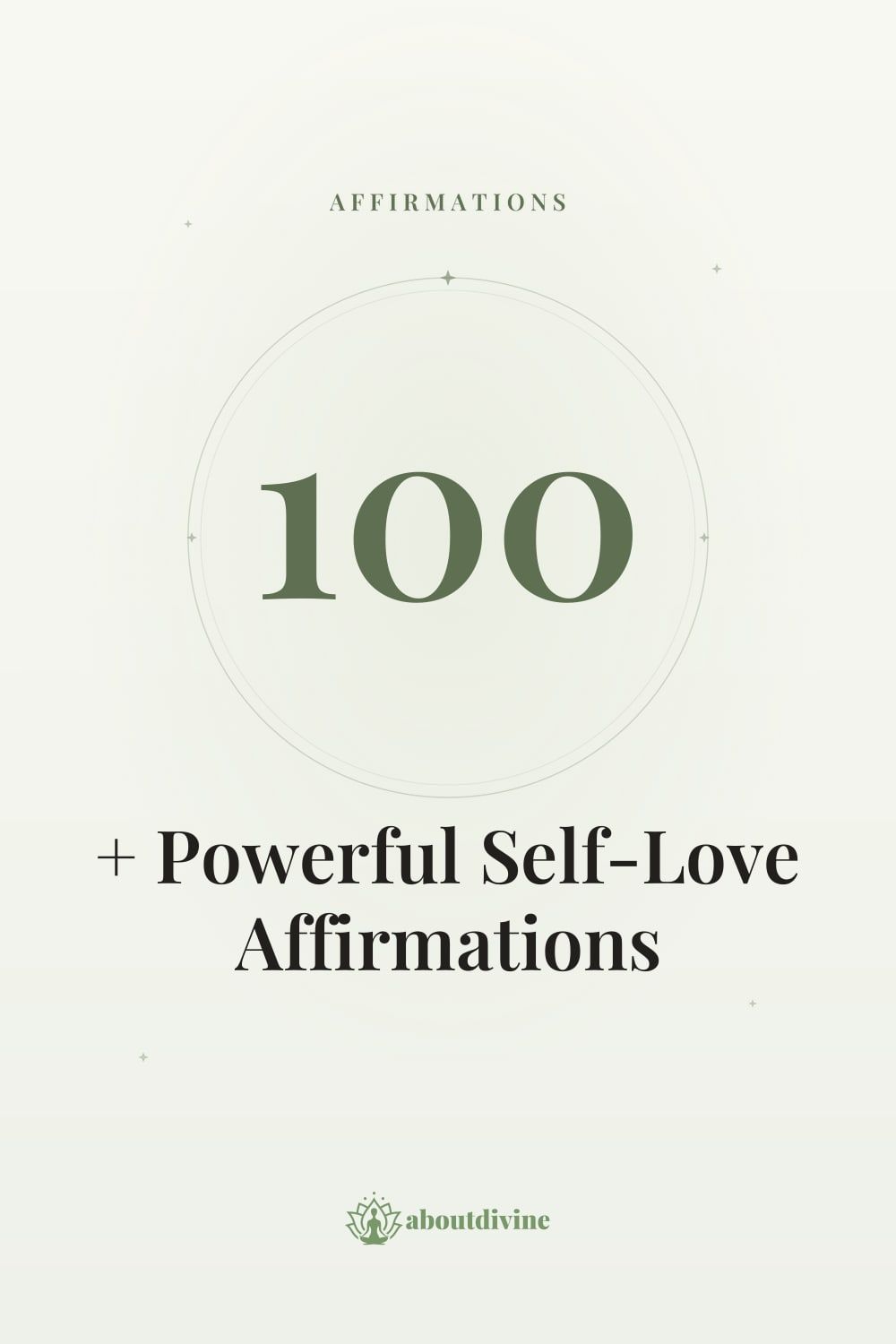 100+ Powerful Self-Love Affirmations
