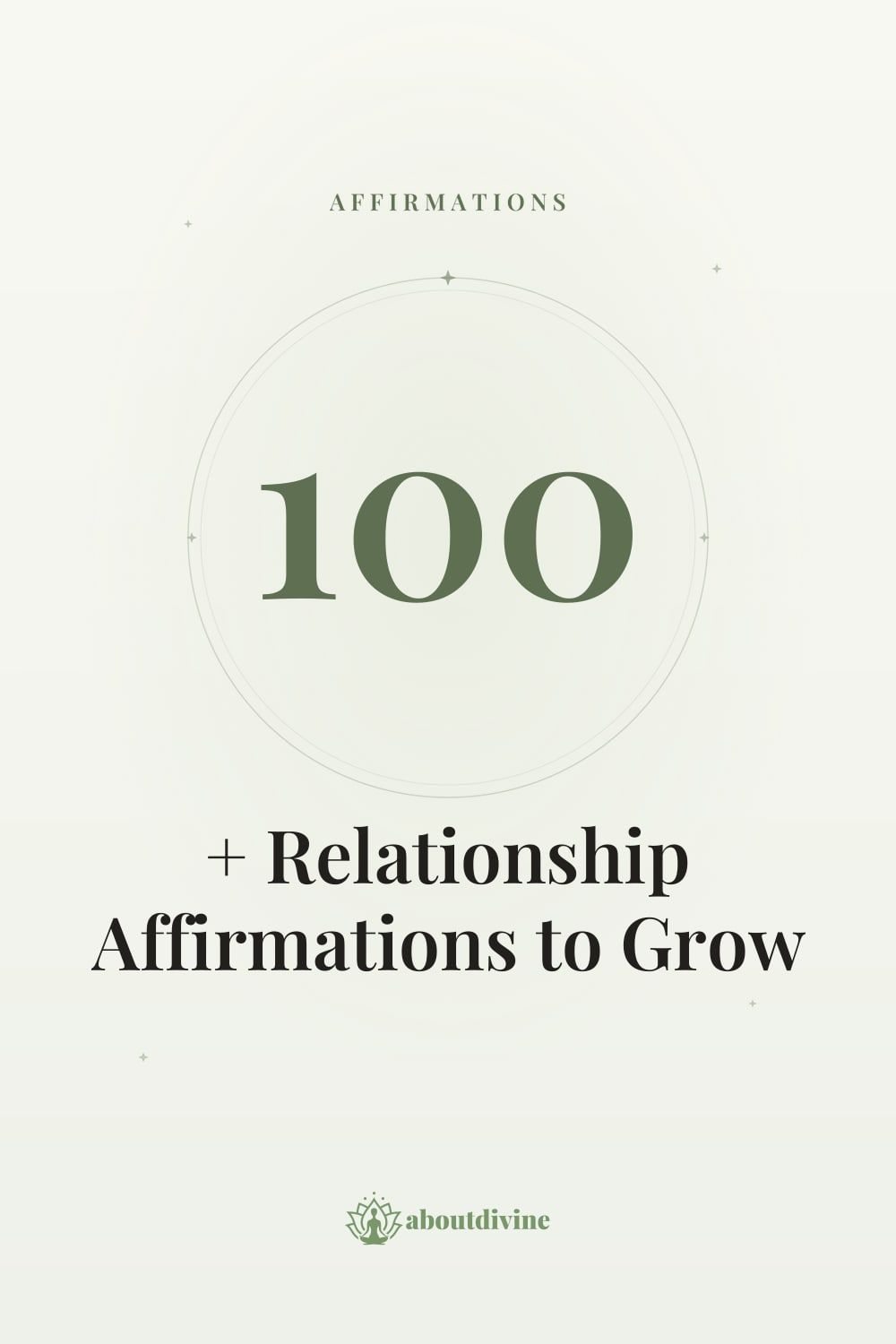100+ Relationship Affirmations to Grow Your Love