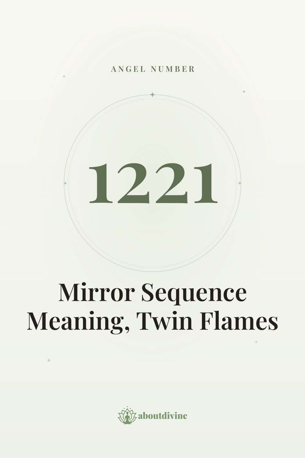 1221 Angel Number: The Complete Guide to Mirror Sequence Meaning, Twin Flames & Manifestation
