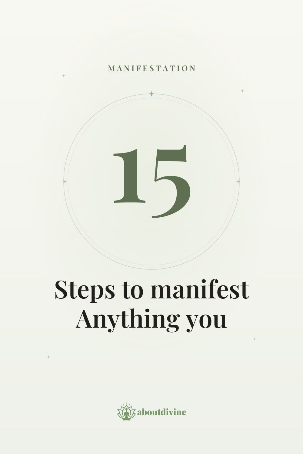 15 Steps to manifest Anything you desire