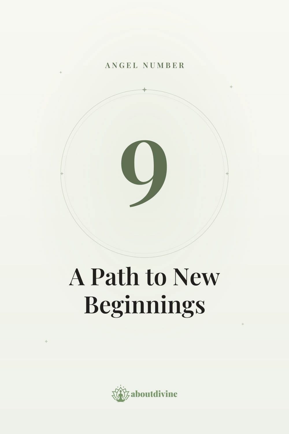 Embrace Change with Angel Number 9: A Path to New Beginnings