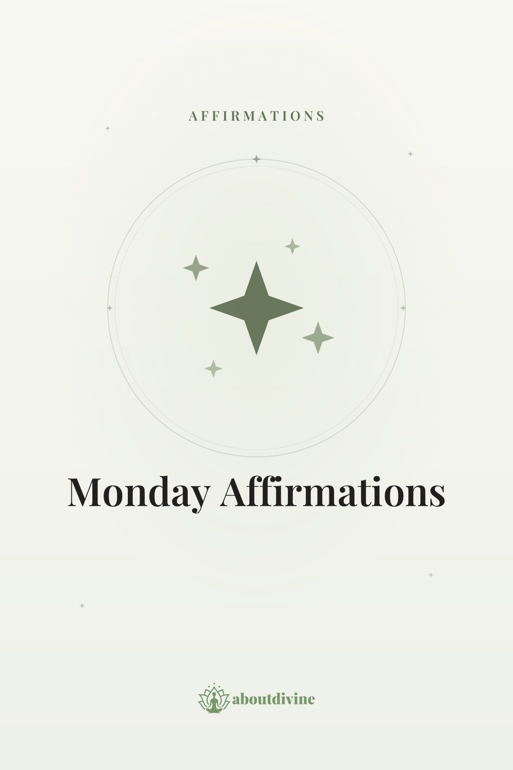 Monday Affirmations: Start Your Week with Positivity & Purpose