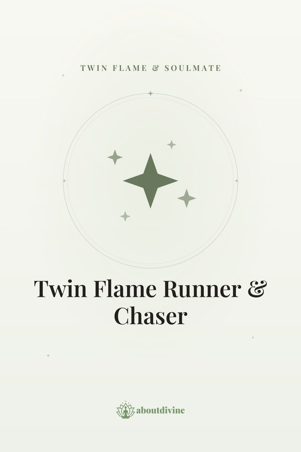 Twin Flame Runner and Chaser: The Sacred Dance of Fear and Love