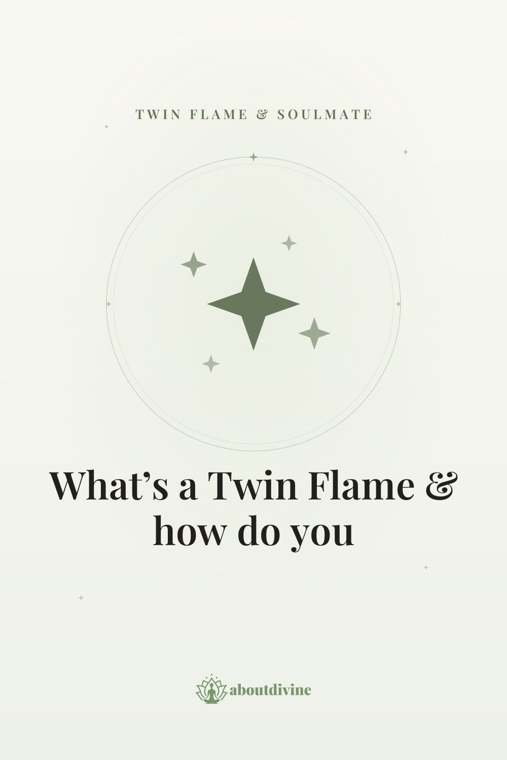 What’s a Twin Flame and how do you know if you have found yours?