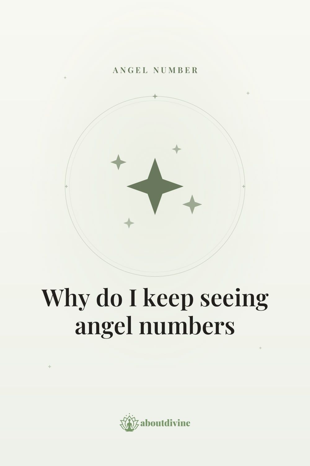 Why do I keep seeing angel numbers? 6 Reasons Explained