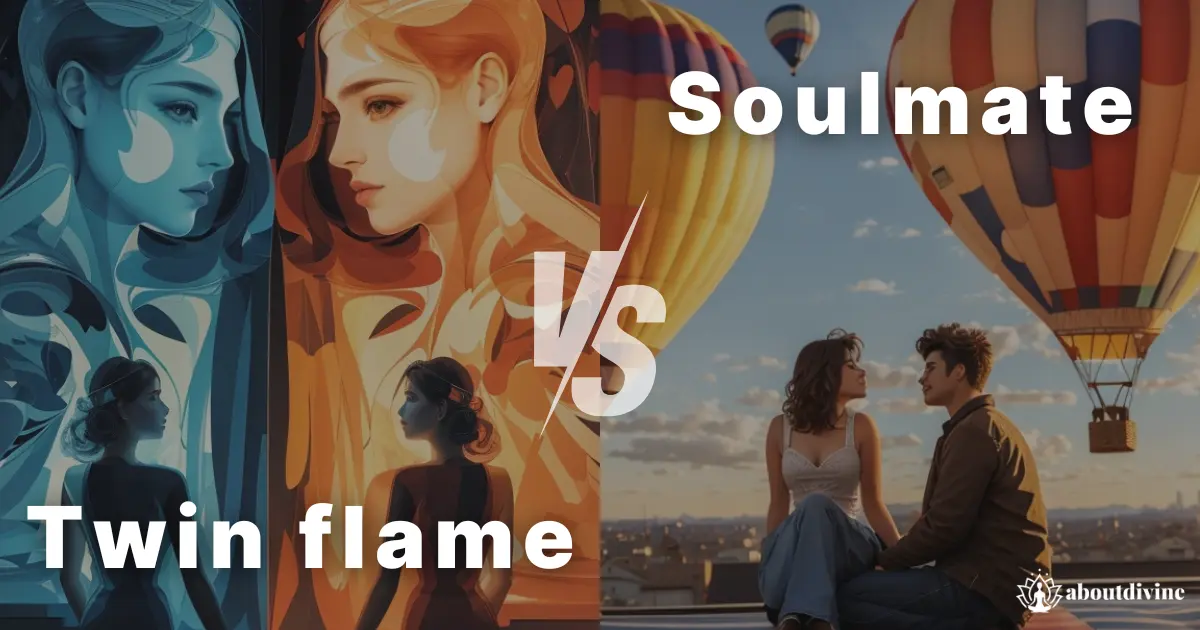 Twin Flame vs Soul Mate